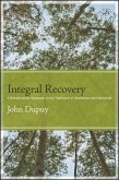 Integral Recovery (eBook, ePUB)