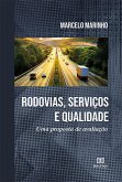 Rodovias, Serviços e Qualidade (eBook, ePUB)