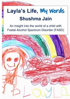 Layla's Life, My Words - Jain, Shushma