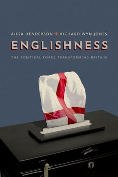 Englishness (eBook, ePUB) - Henderson, Ailsa; Wyn Jones, Richard
