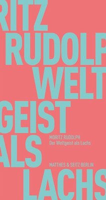 Der Weltgeist als Lachs (eBook, ePUB) - Rudolph, Moritz