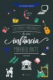 Histórias marcantes de uma infância mirabolante (eBook, ePUB)