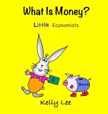 What Is Money? Personal Finance for Kids