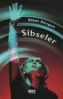 Sibseler - Sevgen, Sibel