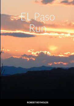 EL Paso Run - Reynolds, Robert