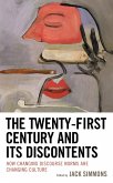 The Twenty-First Century and Its Discontents (eBook, ePUB)