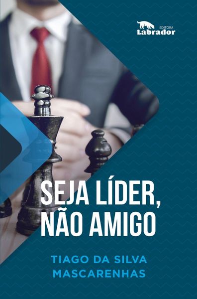 Seja líder, não amigo (eBook, ePUB) Seja líder, não amigo (eBook, ePUB)