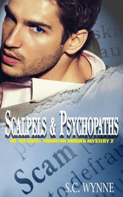 Cover Scalpels & Psychopaths (Dr. Maxwell Thornton Murder Mysteries, #2) (eBook, ePUB)