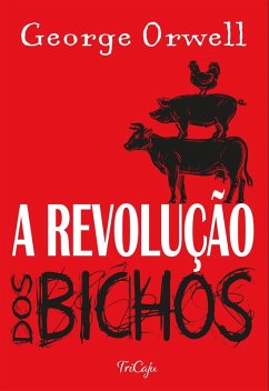 Cover A revolução dos bichos (eBook, ePUB)