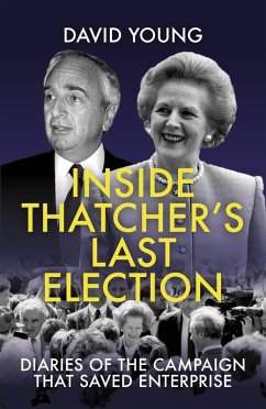 Inside Thatcher's Last Election (eBook, ePUB) - Young, David