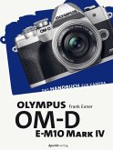 Olympus OM-D E-M10 Mark IV (eBook, ePUB)