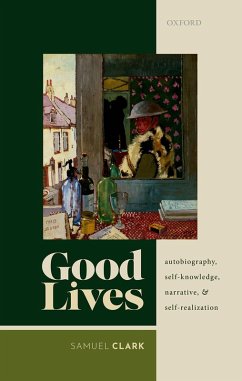 Good Lives (eBook, PDF) - Clark, Samuel