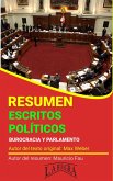 Resumen de Escritos Políticos. Burocracia y Parlamento de Max Weber (RESÚMENES UNIVERSITARIOS) (eBook, ePUB)