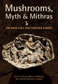 Mushrooms, Myth and Mithras (eBook, ePUB)