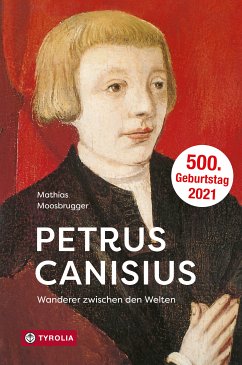 Petrus Canisius (eBook, ePUB) - Moosbrugger, Mathias