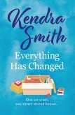 Everything Has Changed (eBook, ePUB) Everything Has Changed (eBook, ePUB)