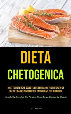 Dieta Chetogenica - Mitro, Ugo