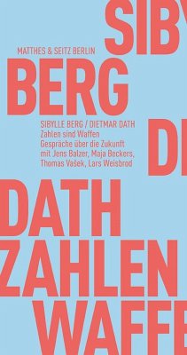 Zahlen sind Waffen (eBook, ePUB) - Dath, Dietmar; Berg, Sibylle