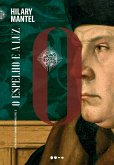 O espelho e a luz (eBook, ePUB) O espelho e a luz (eBook, ePUB)