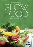 Slow Food: bom, limpo e justo (eBook, ePUB)