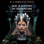 B. J. Harrison Reads She, A History of Adventure (MP3-Download)