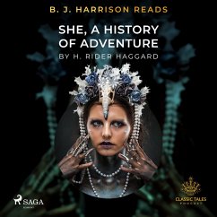 B. J. Harrison Reads She, A History of Adventure (MP3-Download) - Haggard, H. Rider.