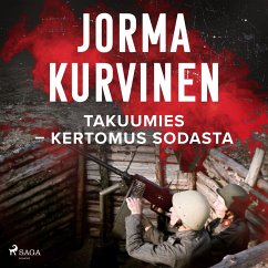 Takuumies – Kertomus sodasta (MP3-Download) - Kurvinen, Jorma