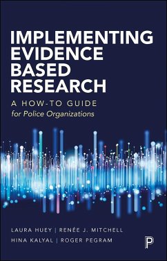 Implementing Evidence-Based Research (eBook, ePUB) - Huey, Laura; Mitchell, Renée