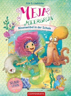 Nixenwirbel in der Schule / Meja Meergrün für Leseanfänger Bd.1 (eBook, ePUB) - Lindström, Erik Ole