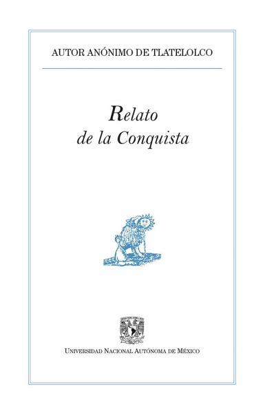 Relato de la conquista (eBook, ePUB) Relato de la conquista (eBook, ePUB)