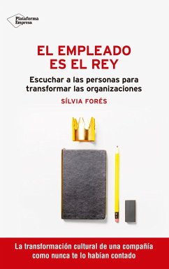 El empleado es el rey (eBook, ePUB) - Forés, Sílvia