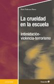 La crueldad en la escuela (eBook, ePUB)