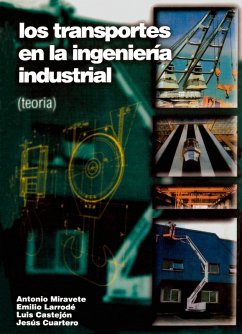 Los transportes en la ingeniería industria (eBook, PDF) - Miravete de Marco, Antonio