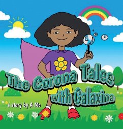The Corona Tales with Galaxina - Mc, A.