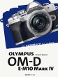 Olympus OM-D E-M10 Mark IV (eBook, PDF) - Bild 1