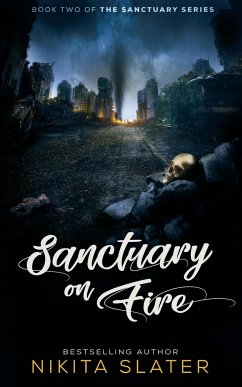 Sanctuary on Fire - Slater, Nikita