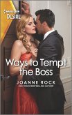 Ways to Tempt the Boss (eBook, ePUB)