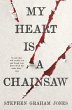 My Heart is a Chainsaw (eBook, ePUB) - Bild 1