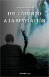 Del lamento a la revelación (eBook,... - Bild 1