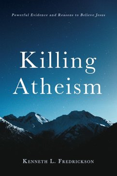 Killing Atheism (eBook, ePUB)