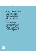Konjunkturrådets rapport 2021: Digitalisering och konkurrens (eBook, PDF)
