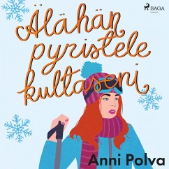 Älähän pyristele, kultaseni (MP3-Download) - Polva, Anni