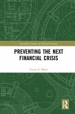 Preventing the Next Financial Crisis (eBook, ePUB)