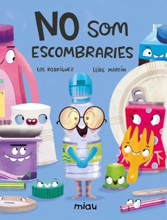 No som escombraries (eBook, ePUB) - Rodríguez, Eva; Rodríguez, Javier