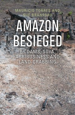 Amazon Besieged (eBook, ePUB) - Torres, Mauricio; Branford, Sue