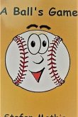 A Ball's Game (eBook, ePUB)