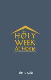 Holy Week at Home (eBook, ePUB)