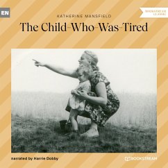 The Child-Who-Was-Tired (MP3-Download) - Mansfield, Katherine