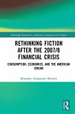 Rethinking Fiction after the 2007/8 Financial Crisis (eBook, PDF)