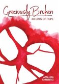 Graciously Broken (eBook, ePUB)